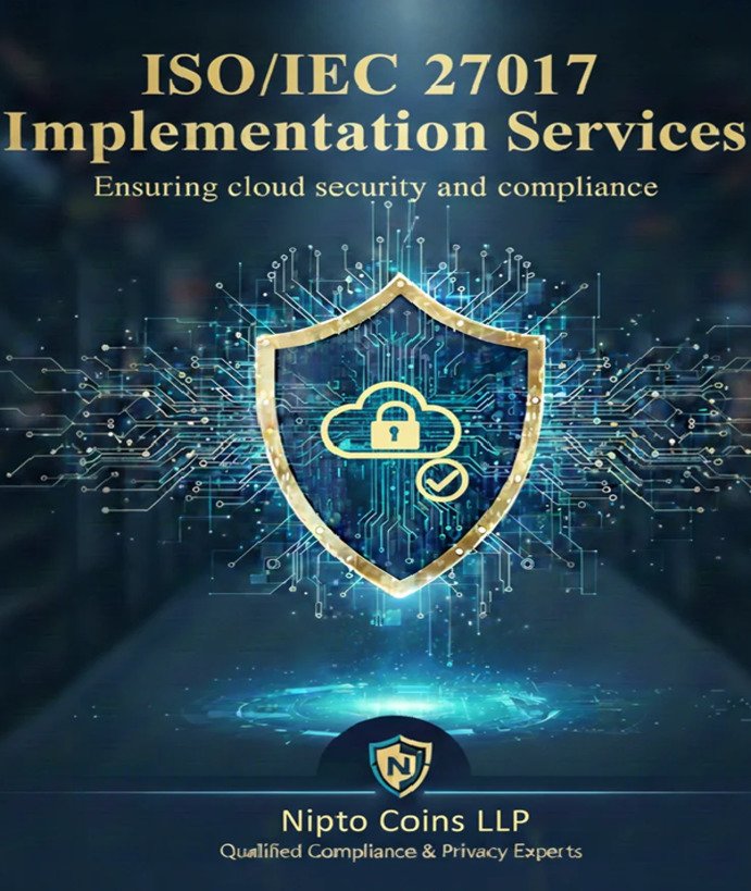 ISO/IEC 27017 Implementation Services – Nipto Coins LLP – NC CS002